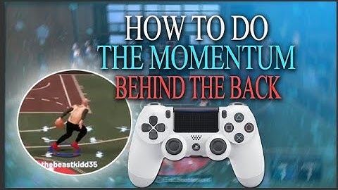 HOW TO DO THE MOMENTUM BEHIND THE BACK *EXPLOIT* - NBA 2K19 EASY EXPLANATION