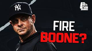 Is It Finally Time for the Yankees to Fire Aaron Boone