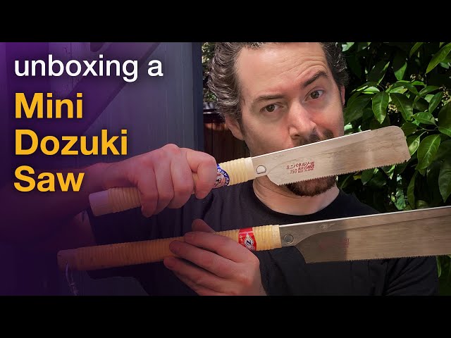 Unboxing a Mini Dozuki Saw - Dozuki demo