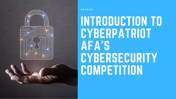 Introduction to CyberPatriot AFA