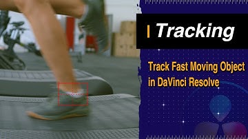 Tip: How to Better Track FAST Moving Objects in DaVinci Resolve 17 - Beginner Tutorial