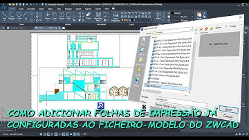 Como adicionar layouts pré-configurados ao ficheiro-modelo do ZWCAD