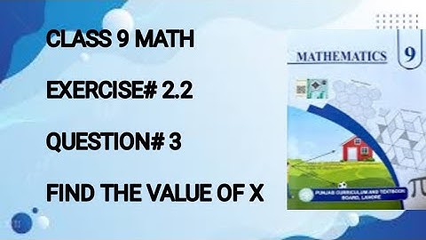 CLASS 9 MATH /CHAPTER#2 /EXERCISE#2.2 /QUESTIONS#3 /