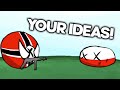 I animated some of your ideas  countryballs