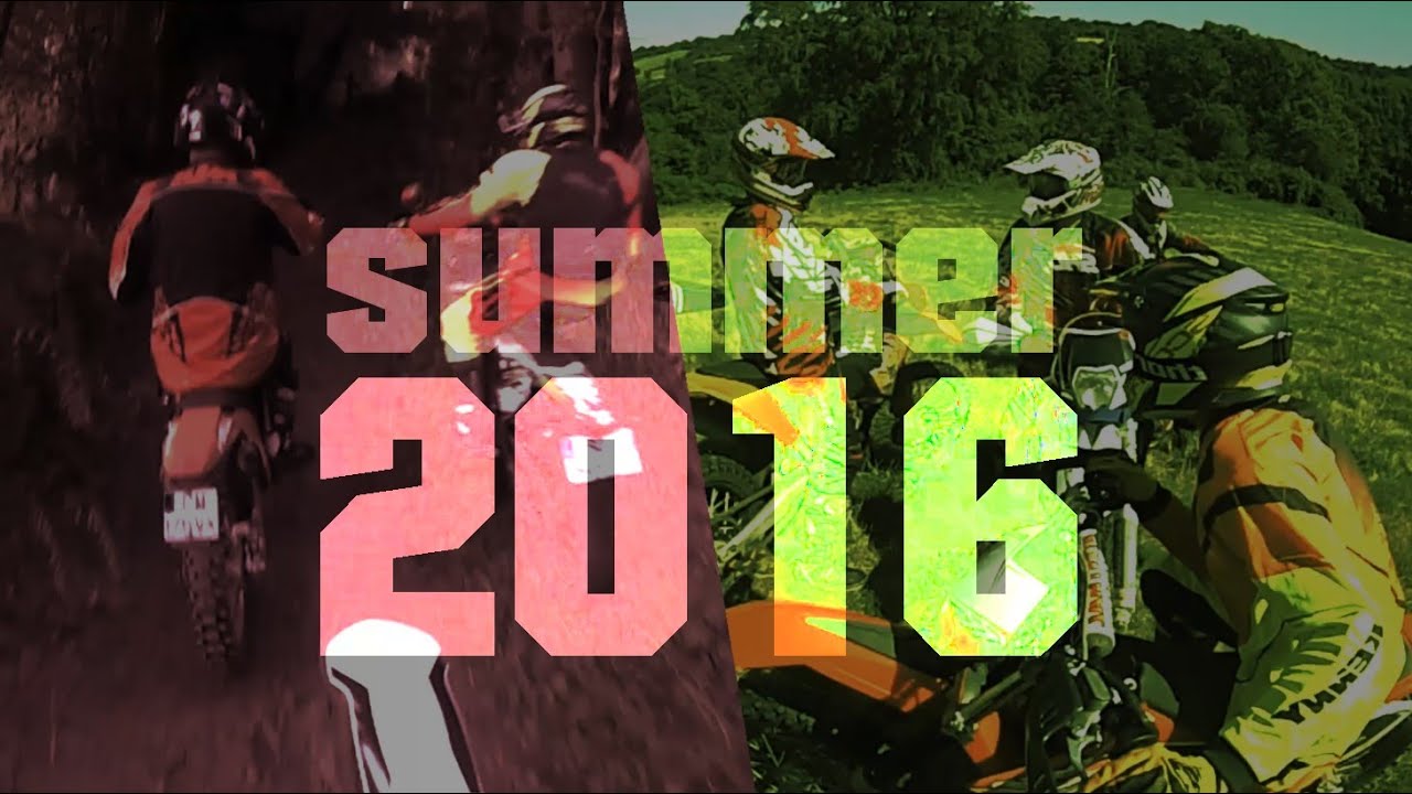 Enduro Family #4 - Summer 2k16