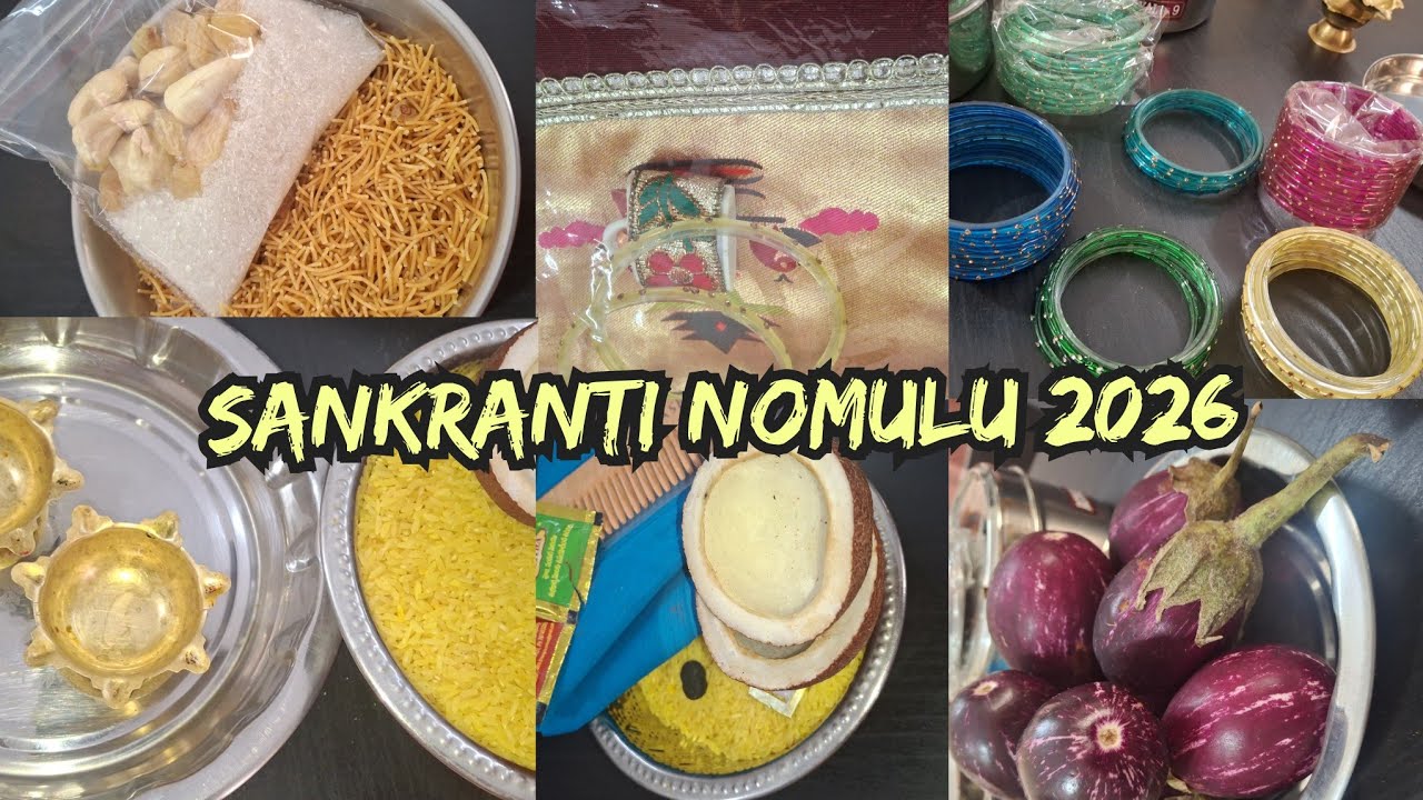 || Sankranti Nomulu 2026 ||