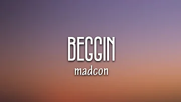 Madcon - Beggin (Original Version) (Lyrics)