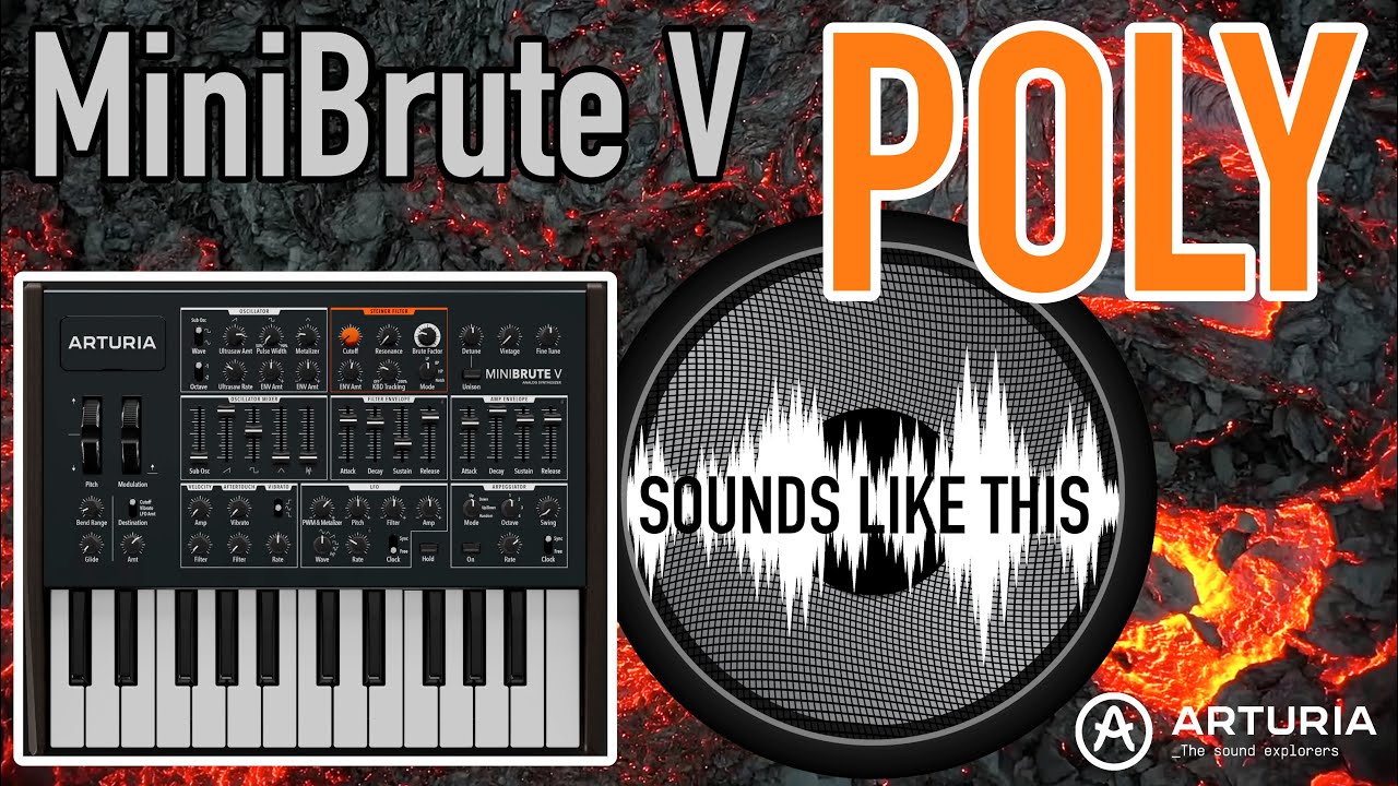Arturia MiniBrute V | POLY Sounds Like This