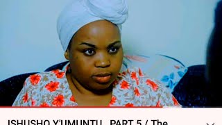 ISHUSHO Y'UMUNTU   PART 5 / The image of a human being   part 5