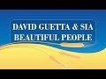 David Guetta SIA Beautiful People 1Hour Loop With Lyrics 