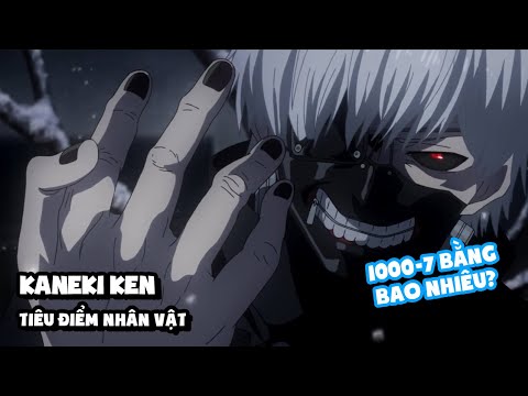 Video Kaneki Ken (Tokyo Ghoul) - Tiêu Điểm Nhân Vật - youtube
