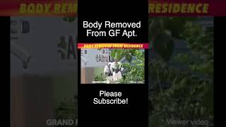 BREAKING NEWS Body Removed From Grand Forks Residence