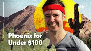 Explore Phoenix for $100