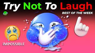 BEST OF THE WEEK 🥹 Try Not To Laugh Challenge 🤣(IMPOSSIBLE) - SPECIAL Memes & Epic Fails Pt 182!