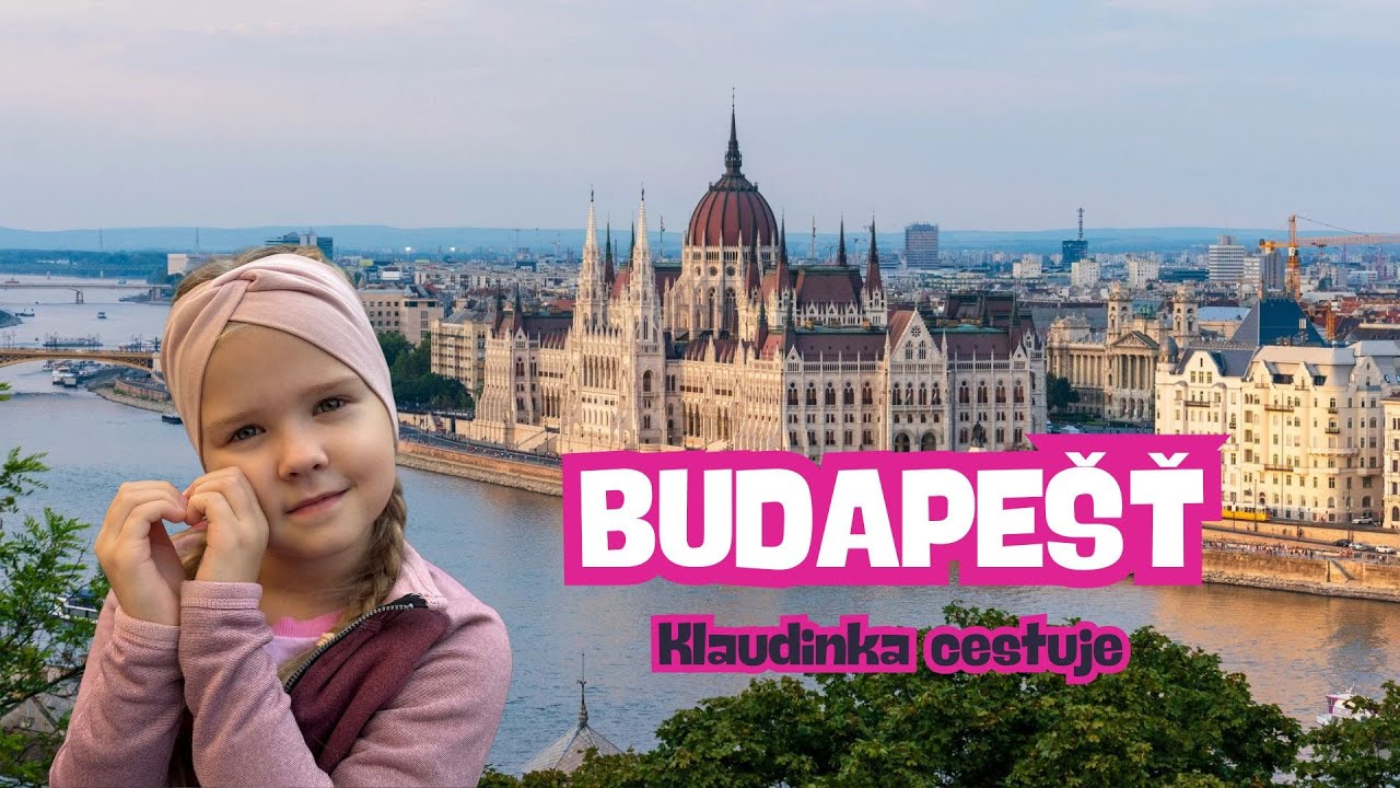 Klaudinka cestuje do Budapešti 🇭🇺 Výlet, krásné výhledy a sladkosti