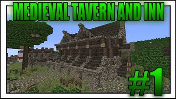 Minecraft: Lets Build a Medieval Tavern and Inn Part. 1