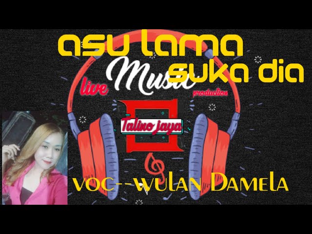 ASU LAMA SUKA DIA*voc--wulan Damela class=