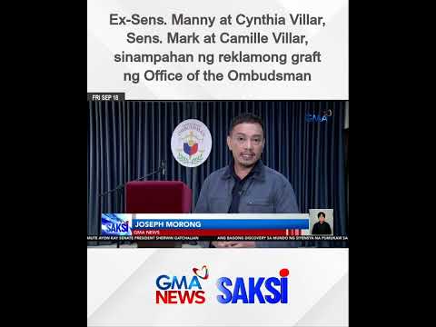 Ex-Sens. Manny at Cynthia Villar, Sens. Mark at Camille Villar, sinampahan ng reklamong... | Saksi