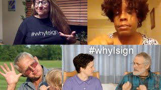 The story of #whyIsign. Share yours on March 13-15.