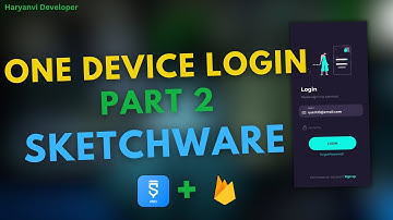 One Device Login in Sketchware | Part 2 | Firebase Authentication | Haryanvi Developer