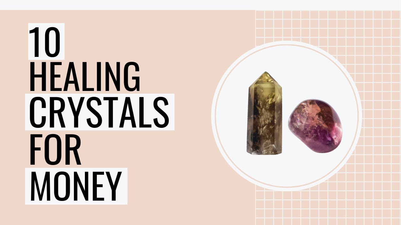 10 Best Crystals For Money YouTube