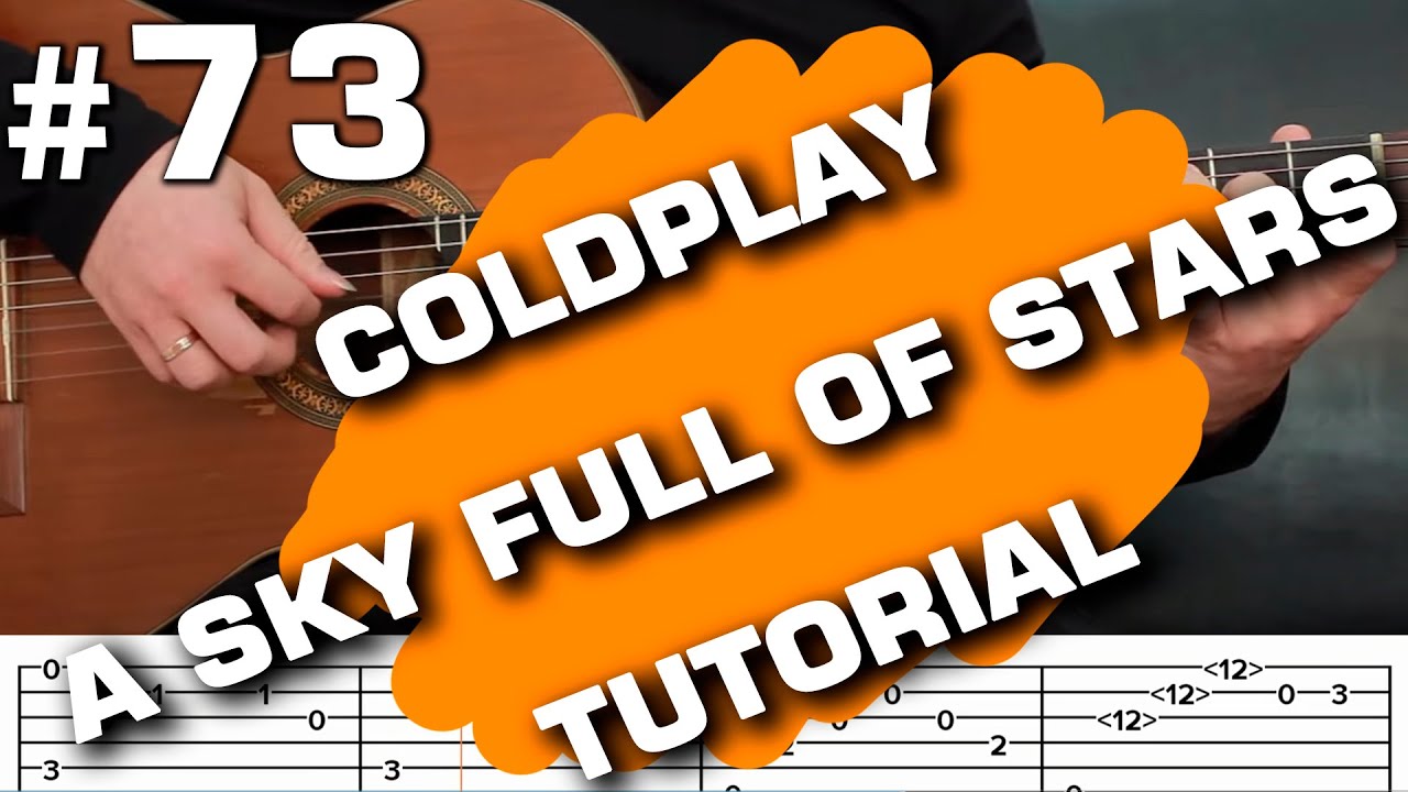 coldplay a sky full of stars instrumental guitar cover tutorial with tabs (guitarclub4you)