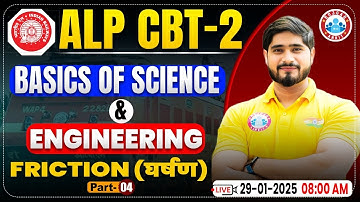 RRB ALP CBT 2 | ALP CBT 2 Science & Engineering | Friction #4 | RRB ALP Class by Dharmendra Sir