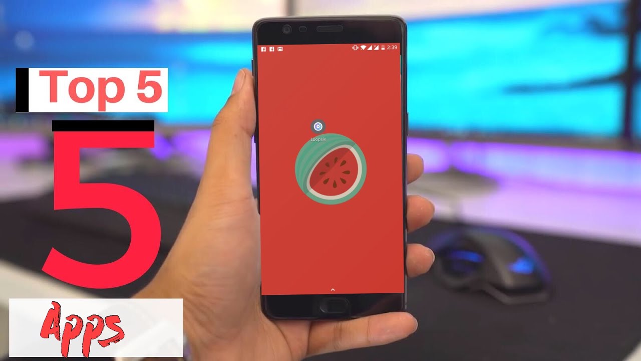 Top 5 Best Android Apps For March 2018 - YouTube