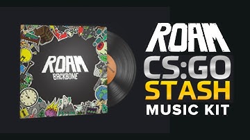 ROAM - Counter Strike: Global Offensive (CS:GO) Music Kit