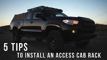 UpTop Overland Tacoma Access Cab Bravo Roof Rack: 5 TIPS  to Install
