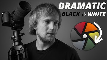 The SECRETS to Dramatic BLACK and WHITE in Darktable