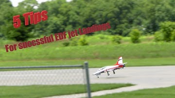 5 Tips on how to land EDF jets!