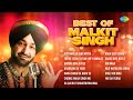 Best Of Malkit Singh | Gud Naalon Ishq Mitha | Tutak Tutak Tutian | Superhit Punjabi Songs