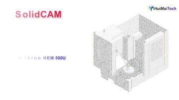 SolidCAM toolpath | Mikron 500U | Heidenhain 530 | 5Axis Simulation |HuiMaiTech Virtual CNC Training