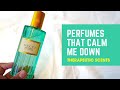 Perfumes That Have A Calming Effect | Therapeutic Fragrances