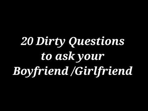 dirty-questions-to-ask-your-boyfriend-and-girlfriend-/-naughtiest-questions-ever-/-spg