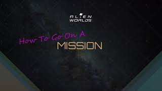 How to go on Alien Worlds Missions screenshot 2