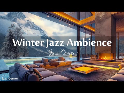 Winter Jazz Ambience ☕ Winter Luxury Apartment Ambience With Gentle Jazz Music and Fireplace Sounds