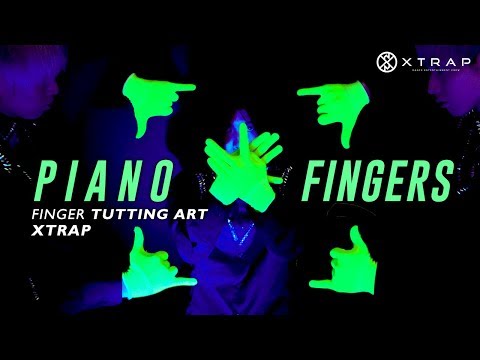 Piano Fingers｜Finger tutting Art by XTRAP｜Piano power