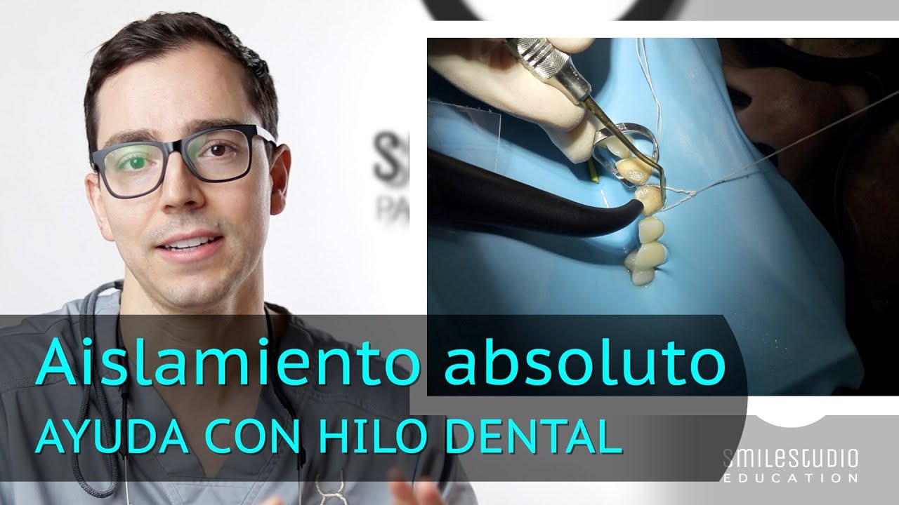 Aislamiento Absoluto Con Hilo Dental