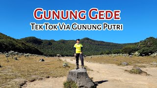 Tek Tok Gunung Gede Via Gunung Putri