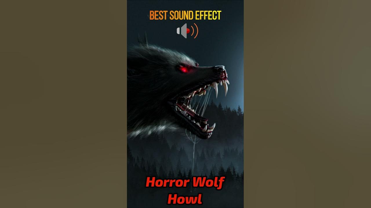 Horror Wolf Howl Sound Effect #shorts #horrorsounds