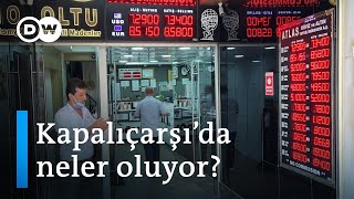 Kapalıçarşı'da altın/döviz hareketliliği | “İnsanları yanıltmasınlar, ekonomi iyi değil