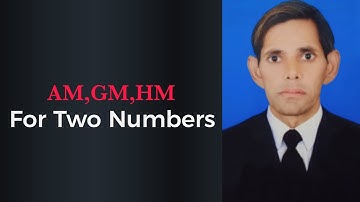 #AM#GM#HM           For Two Numbers Arithmetic Mean, Geometric Mean, Harmonic Mean