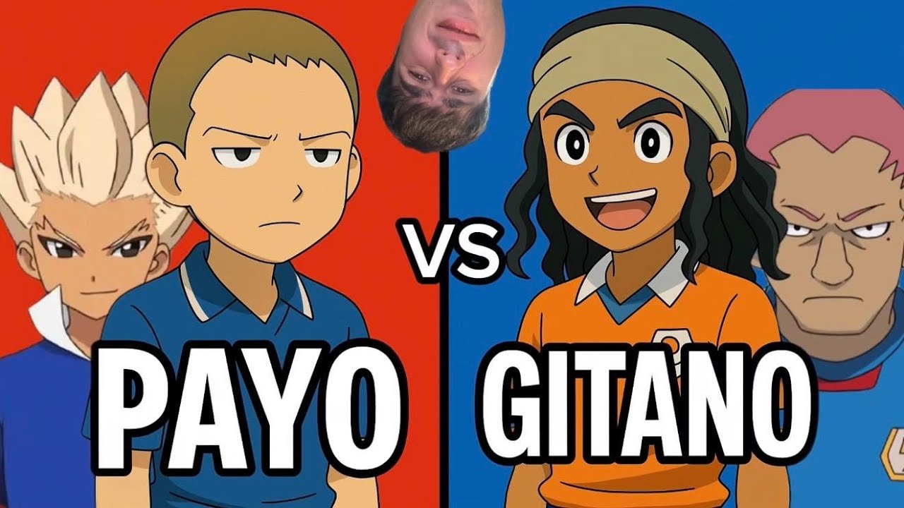PAYO vs GITANO (Tier List): versión Inazuma Eleven
