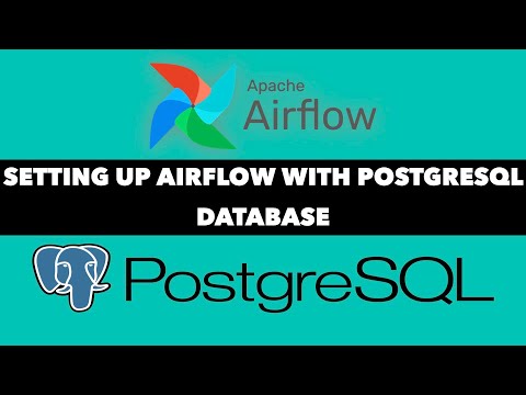 setting up apache airflow with postgresql database