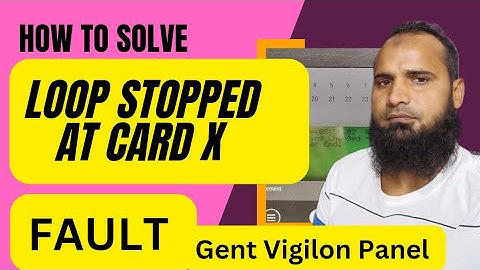 GENT VIGILON TROUBLESHOOTING || LOOP STOPPED AT CARD || wiring changed - short || #firealarm #gent
