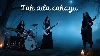 Tak ada cahaya #Doommetal #Jazzmetal #Kegelapan