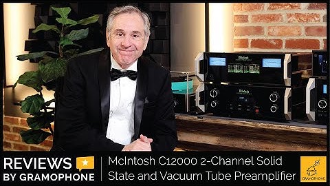 Superb, Award-Winning McIntosh C12000 Preamp | Gramophone