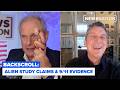 Reality Check: Doctor claims to study alien &amp; new 9/11 evidence | Backscroll
